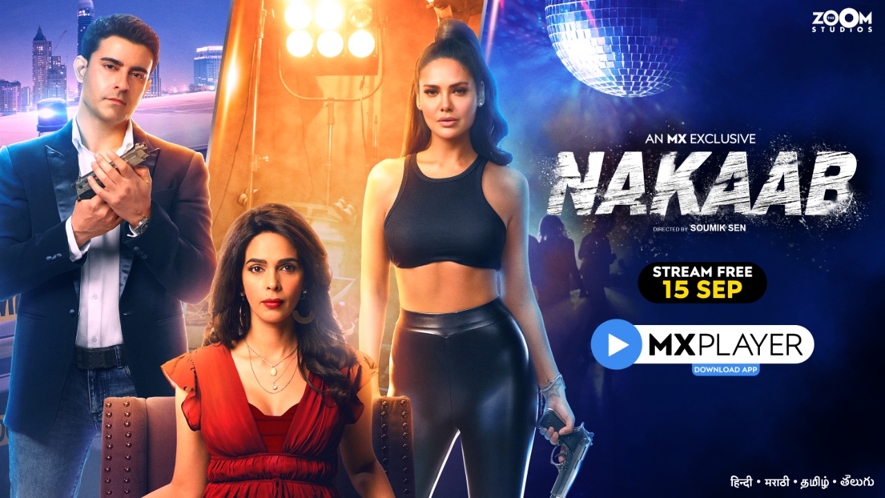 Nakaab (2021) S01 Hindi MX Web Series WEB-DL H264 AAC 1080p 720p 480p ESub