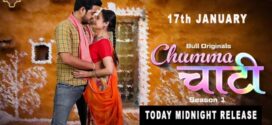 Chumma Chaati (2025) S01E05T06 Hindi BullApp Hot Series 720p Watch Online