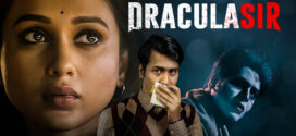 Dracula Sir 2025 Bengali Movie 720p WEB-DL 1Click Download