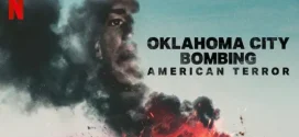 Oklahoma City Bombing American Terror (2025) Dual Audio [Hindi-English] NetFlix 1080p 720p 480p ESub