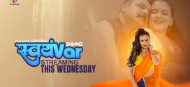 Svayamvar (2025) S01E01-03 Hindi Hulchul WEB-DL H264 AAC 1080p 720p 480p Download