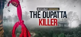 The Dupatta Killer (2025) Hindi WEB-DL H264 AAC 1080p 720p 480p Download