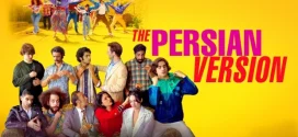 The Persian Version (2023) Dual Audio [Hindi-English] WEB-DL H264 AAC 1080p 720p 480p ESub