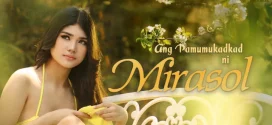 Ang pamumukadkad ni Mirasol (2025) Tagalong Vivamax 1080p 720p 480p Download