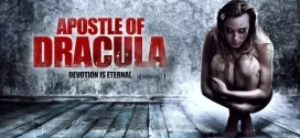 Apostle of Dracula (2017) Bengali Dubbed ORG HGM 1080p 720p 480p Download