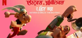 Asterix and Obelix The Big Fight (2025) S01 Dual Audio [Hindi-English] NetFlix 1080p 720p 480p ESub