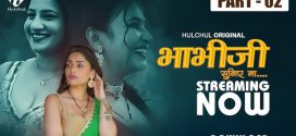 Bhabhi Ji Suniya Na (2025) S01E04-06 Hindi Hulchul WEB-DL H264 AAC 1080p 720p Download