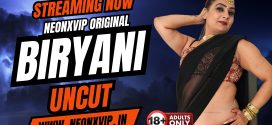 Biryani (2025) Uncut Hindi NeonX Hot Short Film 720p Watch Online
