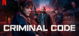 Criminal Code (2023) S01 Dual Audio [Hindi-English] NetFlix WEB-DL 1080p 720p 480p ESub