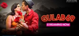 Gulab 69 (2025) Uncut S01E01 Hindi MoodX Hot Series 1080p Watch Online