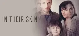 In Their Skin (2012) Dual Audio [Hindi-English] BluRay H264 AAC 1080p 70p 480p ESub