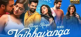 Ranga Ranga Vaibhavanga (2022) Dual Audio [Hindi ORG-Telugu] WEB-DL 4K 1080p 720p 480p ESub