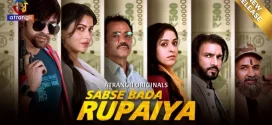 Sabse Bada Rupaiya (2025) S01 Hindi Atrangii WEB-DL H264 AAC 1080p 720p 480p Download
