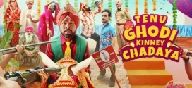 Tenu Ghodi Kinney Chadaya (2025) Punjabi AMZN WEB-DL H264 AAC 1080p 720p 480p ESub