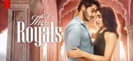The Royals (2025) S01 Hindi NetFlix WEB-DL H264 AAC 1080p 720p 480p ESub