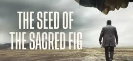 The Seed of the Sacred Fig (2024) Dual Audio [Hindi-English] AMZN WEB-DL H264 AAC 1080p 720p 480p ESub