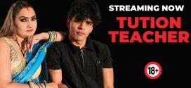 Tution Teacher (2025) Uncut Hindi NeonX Hot Short Film 1080p Watch Online