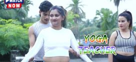Yoga Teacher (2025) Uncut Hindi Hot Short Film 720p Watch Online